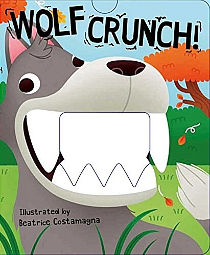 Wolf Crunch! (Board Books)