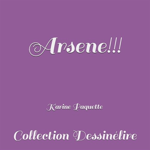 Arsene (Paperback, Large Print)
