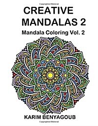 Creative Mandalas 2: Mandala Coloring (Paperback)
