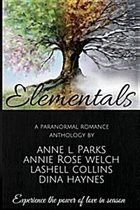 Elementals: A Paranormal Anthology (Paperback)