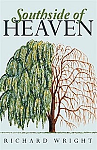 Southside of Heaven (Paperback)