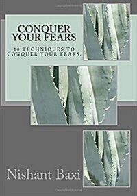 Conquer Your Fears (Paperback, Large Print)