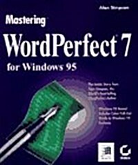 Mastering Wordperfect 7 for Windows 95 (Paperback, 3rd)