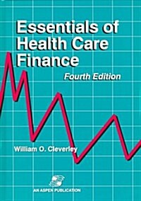 Essentials of Health Care Finance (Hardcover, 4th)