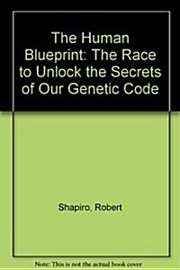 Human Blueprint, The (Paperback, First Edition Thus)