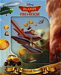 (Disney) Planes Fire & Rescue : Magical Story