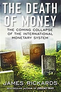 Death Of Money (Paperback)