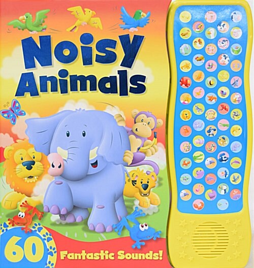 Noisy Animals : 60 Sounds (Hardcover)