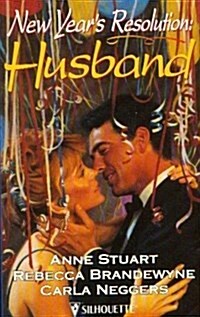 New Years Resolution: Husband (Mass Market Paperback, First Edition)