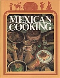 Mexican Cooking (International creative cookbooks) (Hardcover)