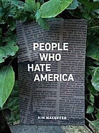 People Who Hate America (Paperback)