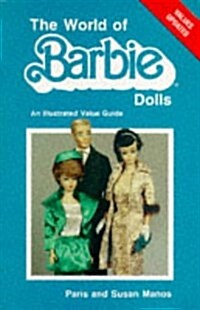 The World of Barbie Dolls (Paperback)