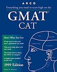 Everything You Need to Score High on the Gmat Cat 1999 (Master the Gmat) (Paperback, 10th)