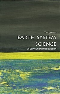 Earth System Science: A Very Short Introduction (Paperback)