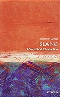 Slang: A Very Short Introduction (Paperback)