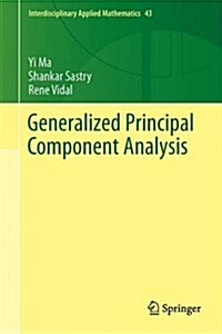 Generalized Principal Component Analysis (Hardcover)