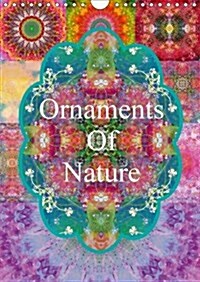 Ornaments of Nature : Shining Ornaments from Flower Photographs (Calendar, 2 Rev ed)