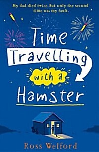 Time Travelling with a Hamster (Paperback)
