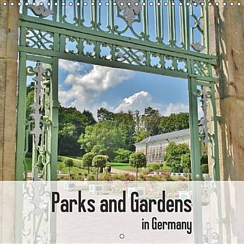 Parks and Gardens in Germany : Magical Insights of German Gardens (Calendar, 2 Rev ed)