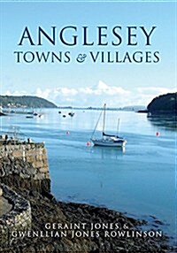 Anglesey Towns and Villages (Paperback)