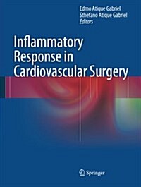 Inflammatory Response in Cardiovascular Surgery (Paperback)