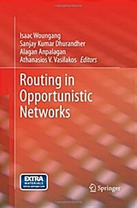 Routing in Opportunistic Networks (Paperback)