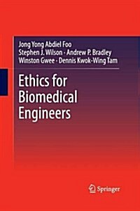 Ethics for Biomedical Engineers (Paperback)