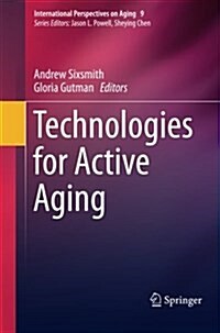Technologies for Active Aging (Paperback)