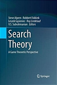 Search Theory: A Game Theoretic Perspective (Paperback, 2013)