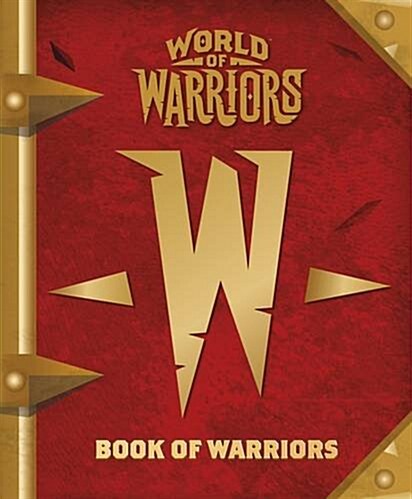 World of Warriors: Book of Warriors (Hardcover)