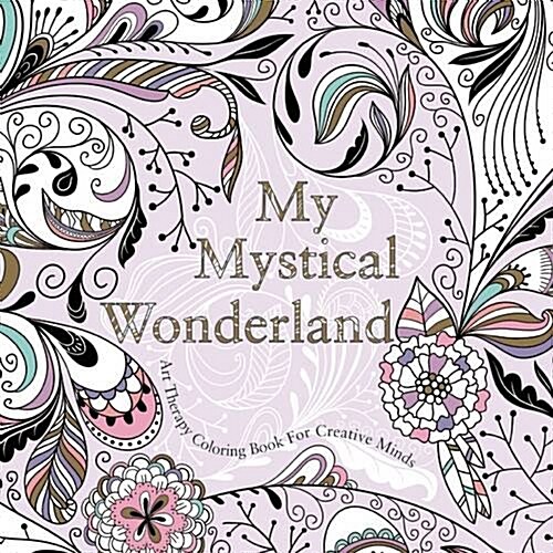My Mystical Wonderland (Paperback)