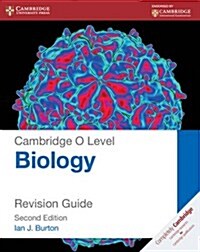 Cambridge O Level Biology Revision Guide (Paperback, 2 Rev ed)