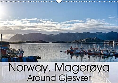 Norway Mageroya: Around Gjesvaer : Midsummer Around Gjesvaer in June (Calendar, 2 Rev ed)