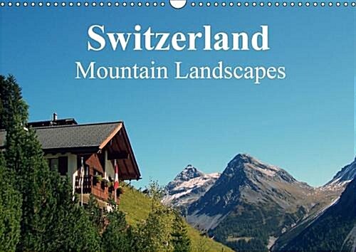 Switzerland - Mountain Landscapes : Swiss Dreams (Calendar, 2 Rev ed)
