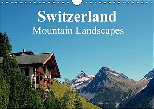 Switzerland - Mountain Landscapes : Swiss Dreams (Calendar, 2 Rev ed)