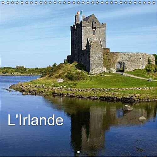 LIrlande : Decouvrez Louest de Lirlande (Calendar, 2 Rev ed)