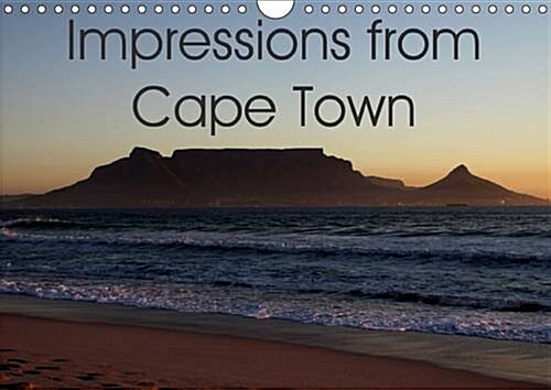 Impressions from Cape Town : The Most Wonderful Town in the World (Calendar, 2 Rev ed)