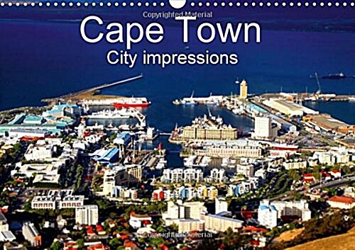 Cape Town City Impressions : Unusual Views (Calendar, 2 Rev ed)