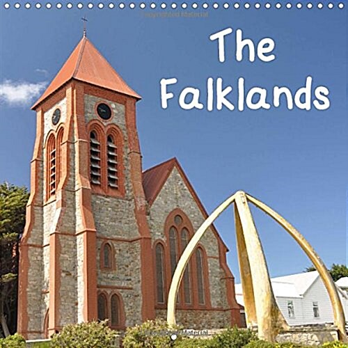The Falklands : Discover the Falkland Islands in the South Atlantic! (Calendar, 2 Rev ed)
