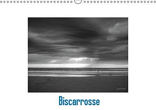 Biscarrosse : LOcean. LAme de Biscarrosse. Calendrier Mensuel, 13 Pages (Calendar, 2 Rev ed)