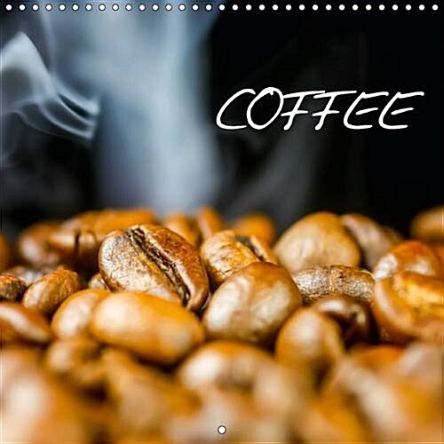 Coffee : All About Coffee (Calendar, 2 Rev ed)