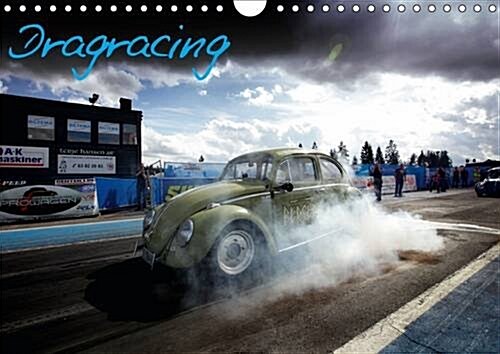 Dragracing : The Hottest Pictures from the Quartermile (Calendar, 2 Rev ed)