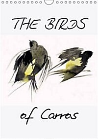 The Birds of Carros : Birds, Birds, Birds... (Calendar, 2 Rev ed)