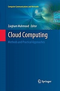 Cloud Computing : Methods and Practical Approaches (Paperback)