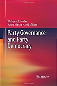 Party Governance and Party Democracy (Paperback)