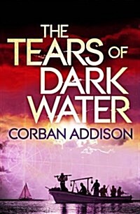 The Tears of Dark Water : Epic tale of conflict, redemption and common humanity (Paperback)