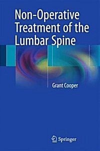 Non-Operative Treatment of the Lumbar Spine (Paperback)