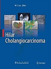 Hilar Cholangiocarcinoma (Paperback)