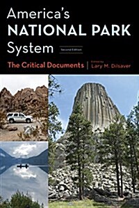 Americas National Park System: The Critical Documents (Hardcover, 2)