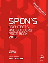 Spons Architects and Builders Price Book 2016 (Hardcover)